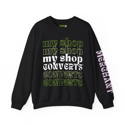 MyShopConverts™ Crewneck Sweatshirt