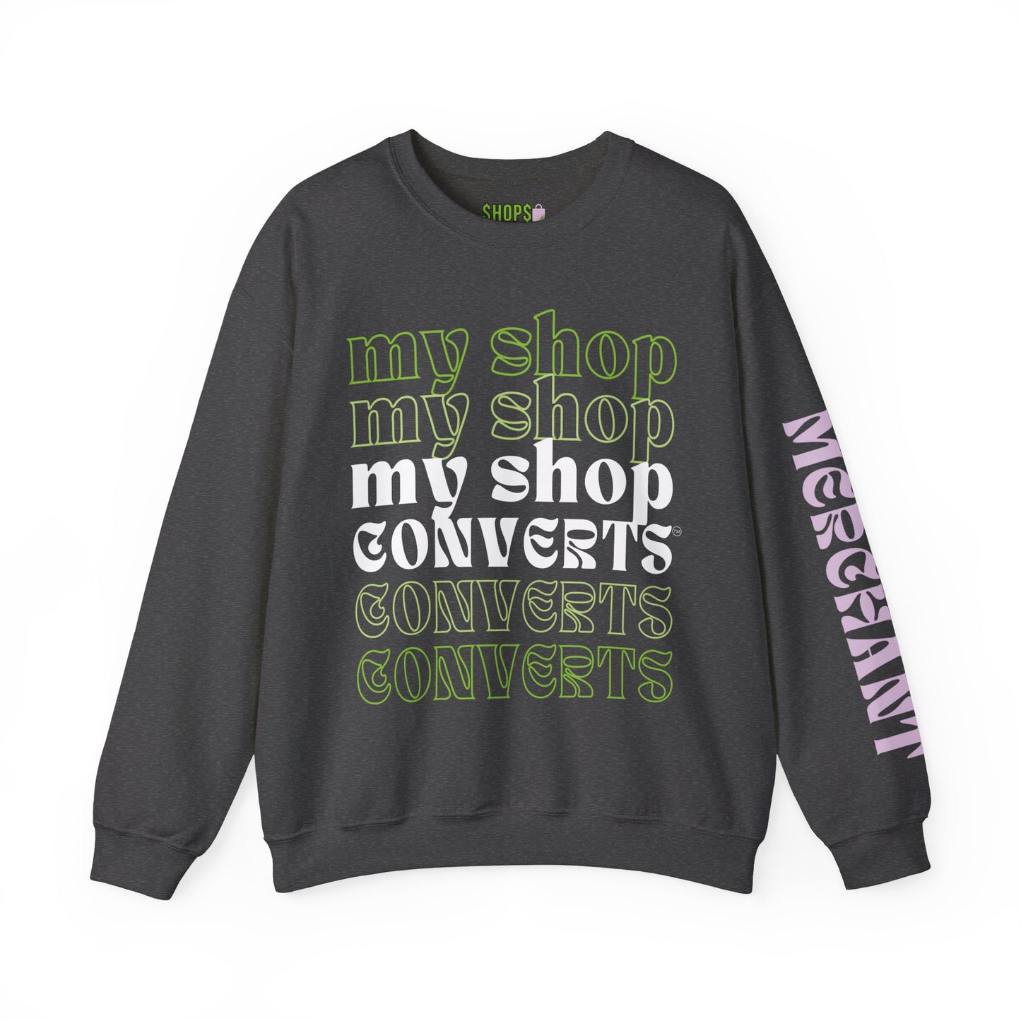 MyShopConverts™ Crewneck Sweatshirt