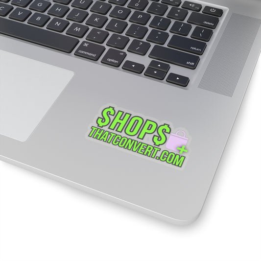 ShopsThatConvert™ Sticker