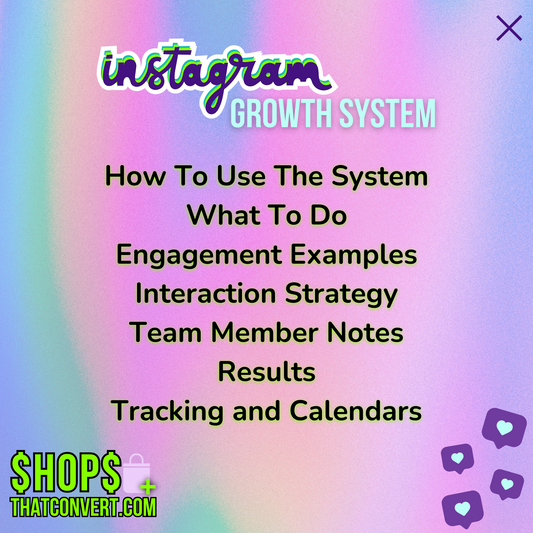 The ShopsThatConvert™ Instagram Growth System