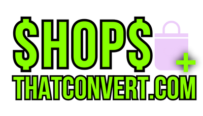 ShopsThatConvert™